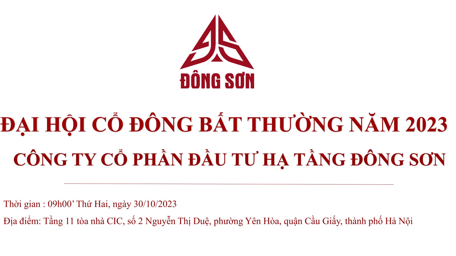 CTCP ĐẦU TƯ HẠ TẦNG ĐÔNG SƠN TỔ CHỨC THÀNH CÔNG ĐẠI HỘI ĐỒNG CỔ ĐÔNG BẤT THƯỜNG NĂM 2023
