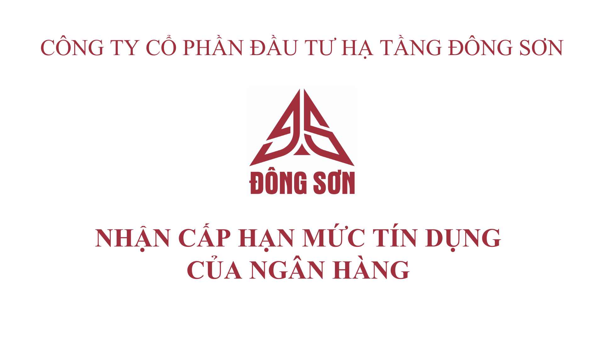 NGHỊ QUYẾT HỘI ĐỒNG QUẢN TRỊ VỀ VIỆC NHẬN CẤP HẠN MỨC TÍN DỤNG CỦA NGÂN HÀNG